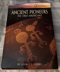Ancient Pioneers