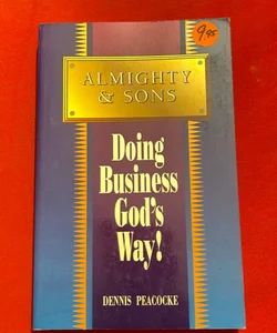 Doing Business God’s Way