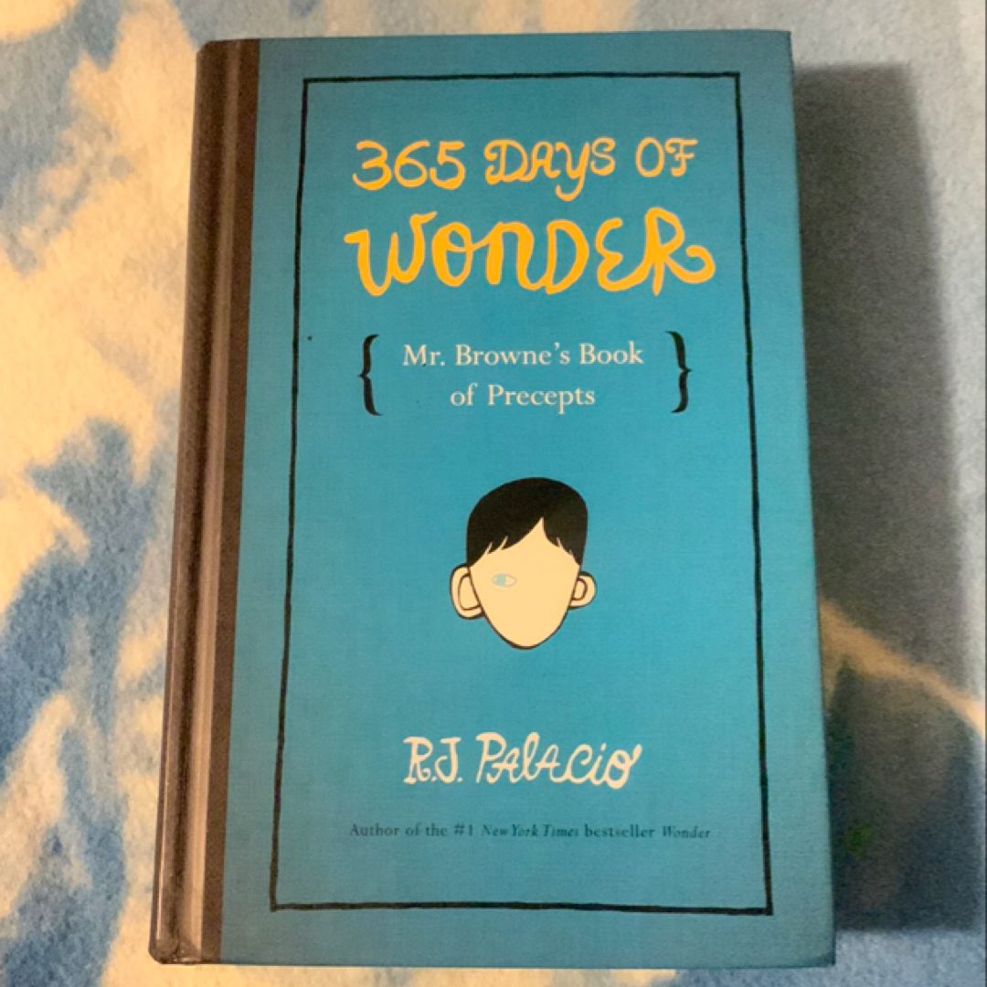 365 Days of Wonder: Mr. Browne's Book of Precepts (I)