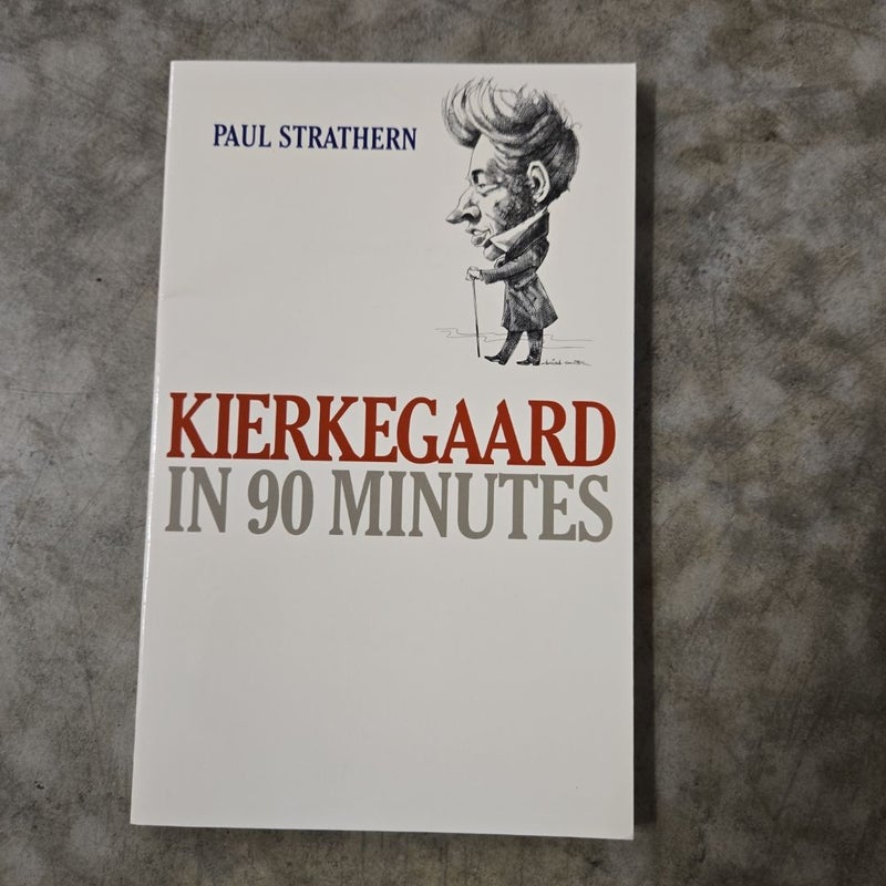 Kierkegaard in 90 Minutes