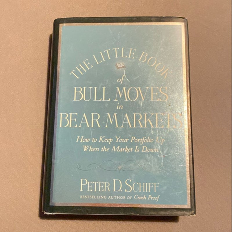 The Little Book of Bull Moves in Bear Markets