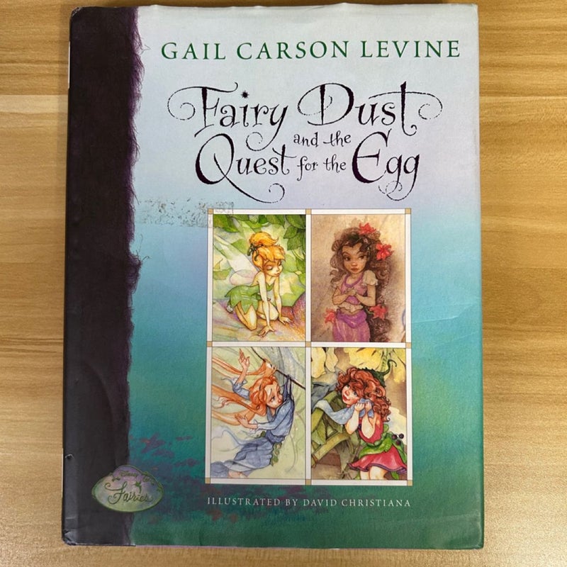 Fairy Dust and the Quest for the Egg