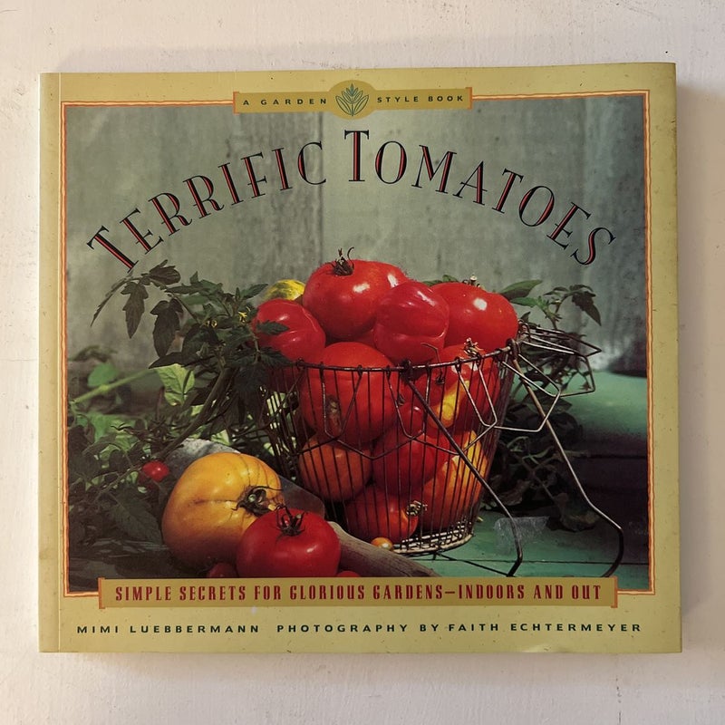 Terrific Tomatoes