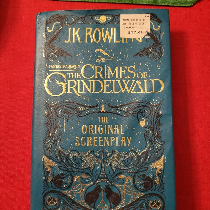 Fantastic Beasts: the Crimes of Grindelwald: the Original Screenplay