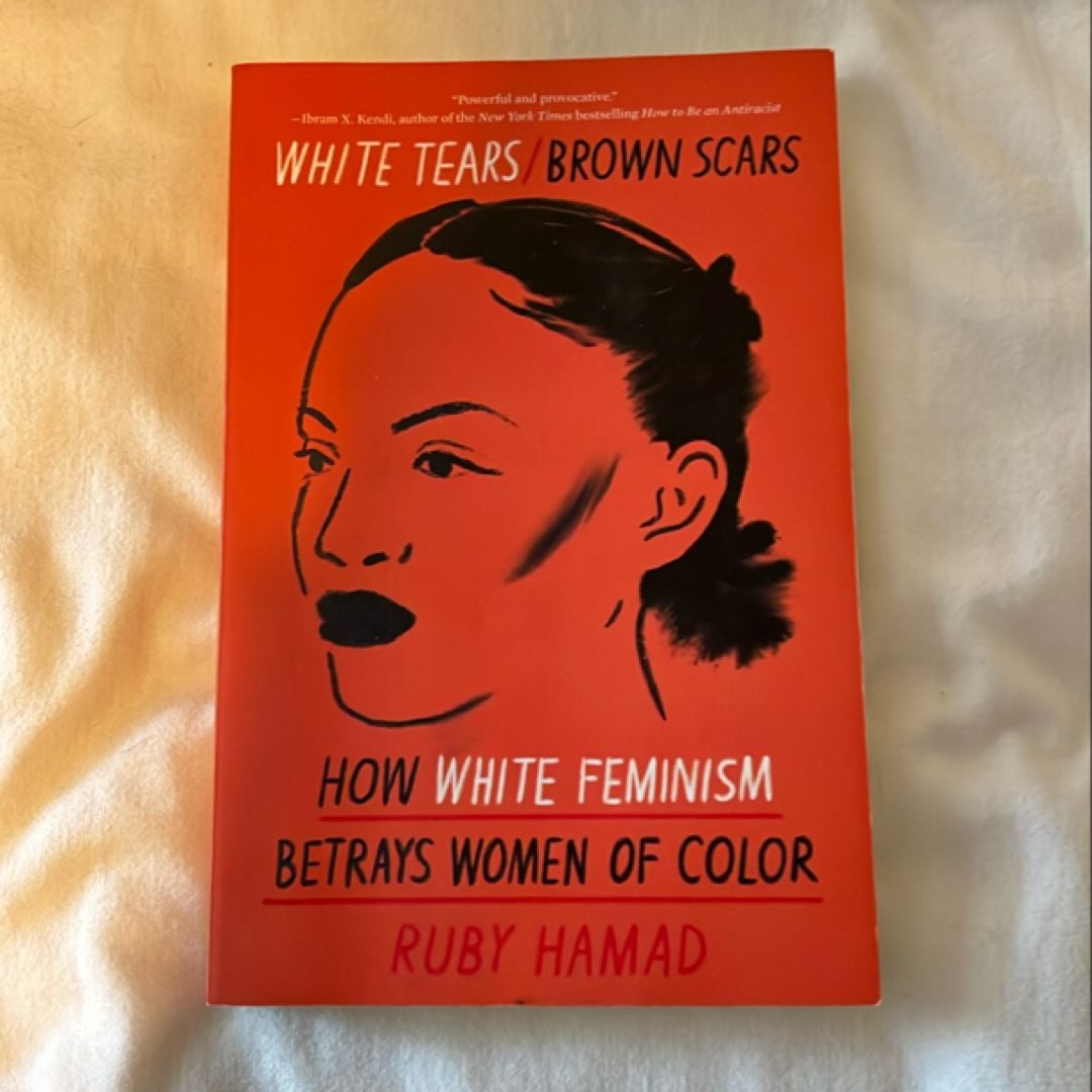 White Tears/Brown Scars by Ruby Hamad, Paperback | Pangobooks