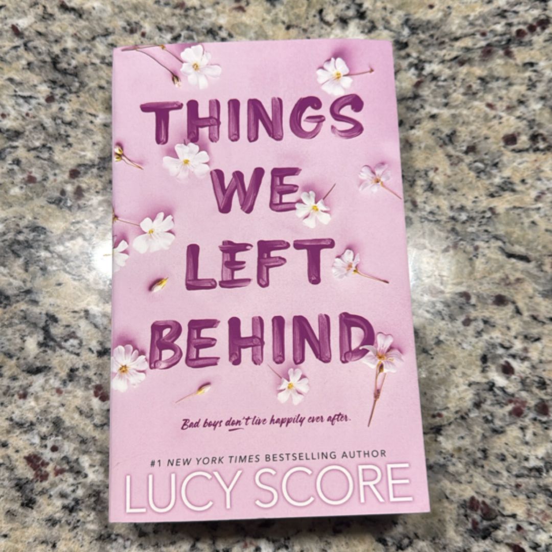 Things We Left Behind