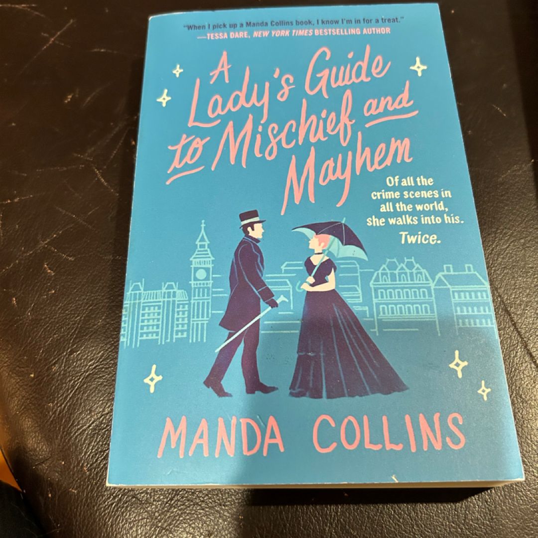 A Lady's Guide to Mischief and Mayhem