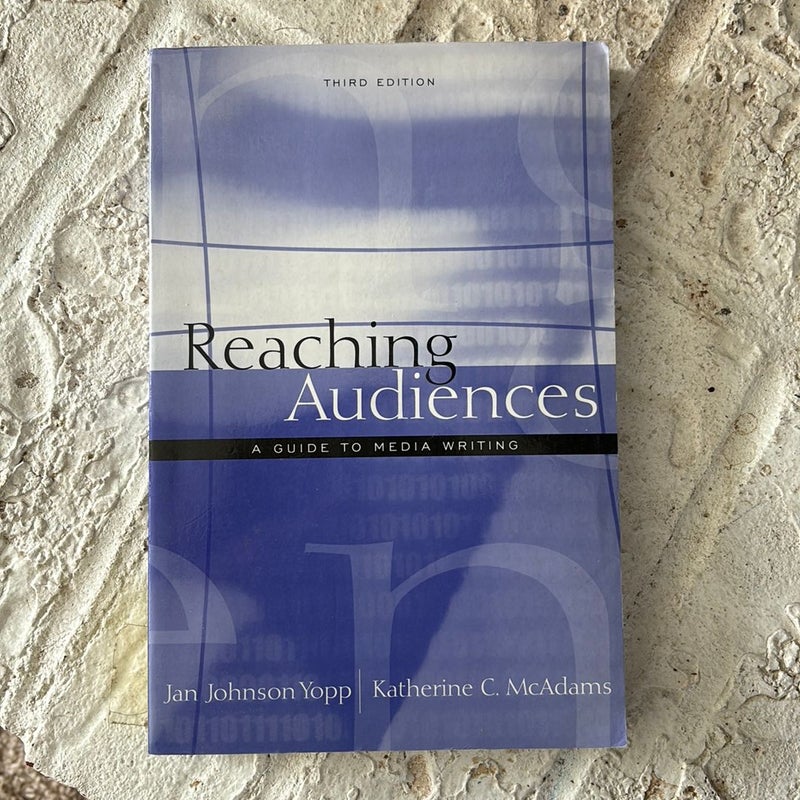 Reaching Audiences