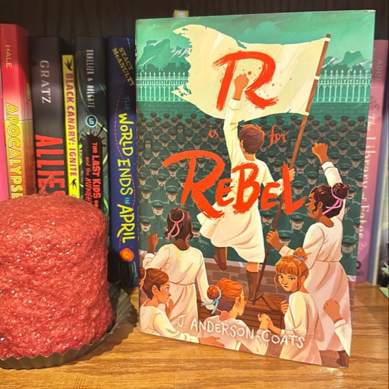 R Is for Rebel