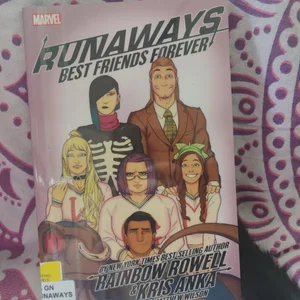 Runaways by Rainbow Rowell and Kris Anka Vol. 2: Best Friends Forever