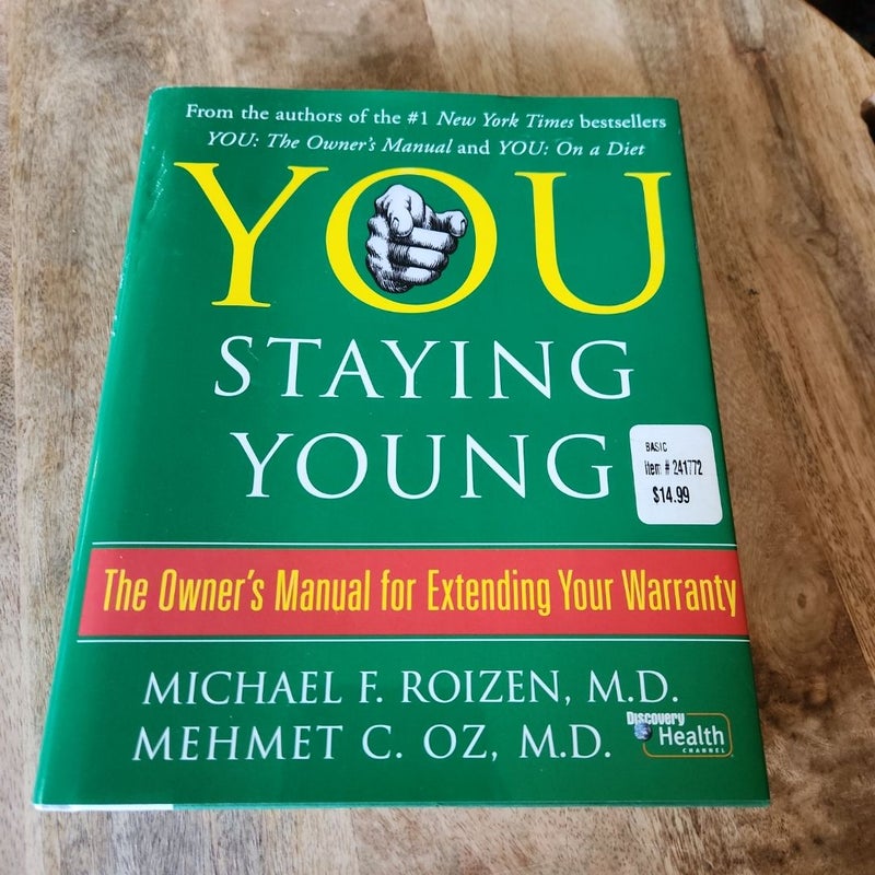 You: Staying Young