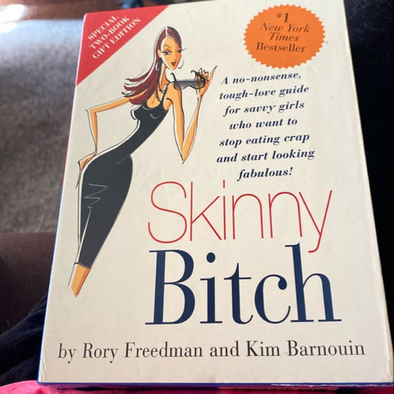 Skinny Bitch and Skinny Bitch in the Kitch Box Set