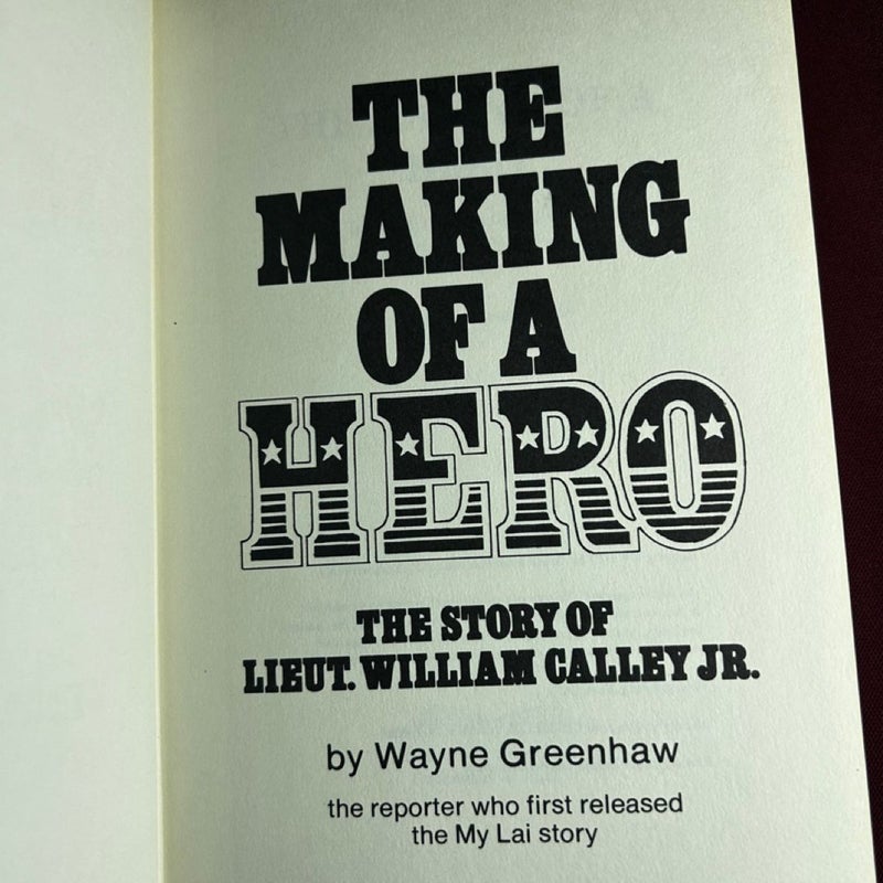 The Making of a Hero