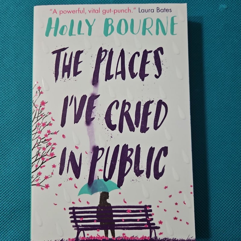 The Places I've Cried in Public