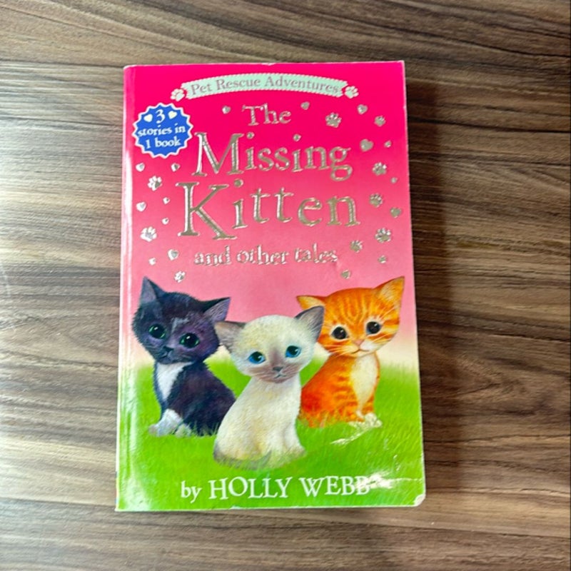 The Missing Kitten and Other Tales