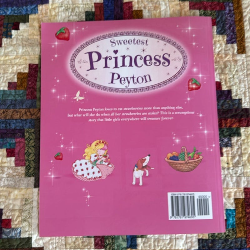 My Sweetest Princess Peyton