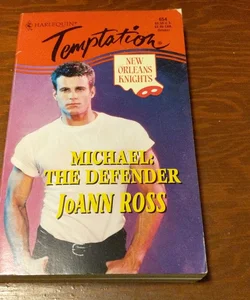 Michael: The Defender 