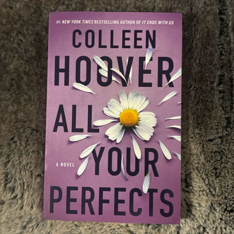 All Your Perfects