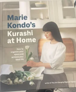 Marie Kondo's Kurashi at Home