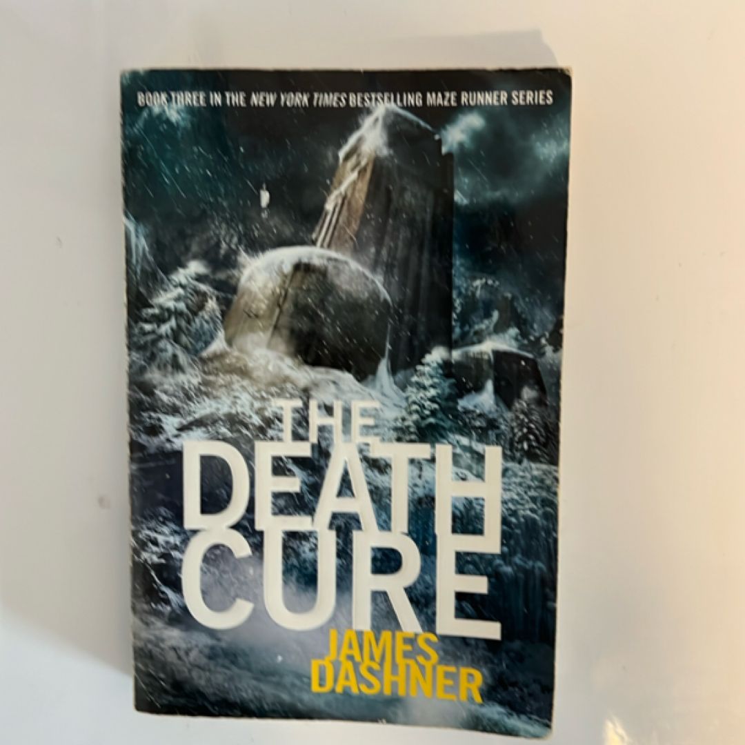 The Death Cure (Maze Runner, Book Three)