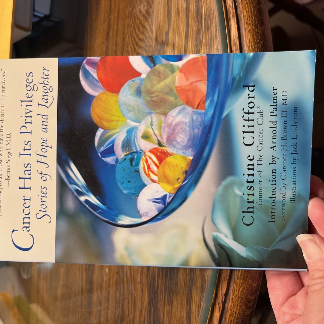 Cancer Has Its Privileges