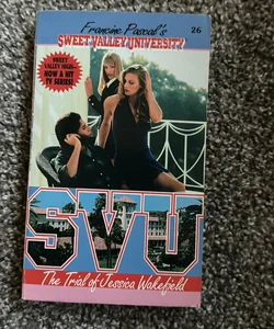 The Trial of Jessica Wakefield-Sweet Valley University