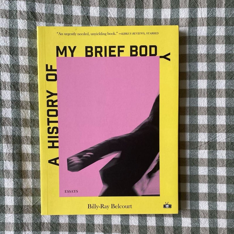 A History of My Brief Body