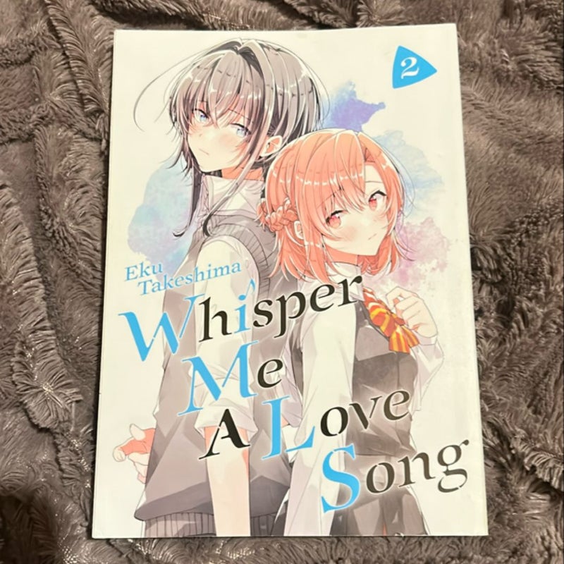 Whisper Me a Love Song 2