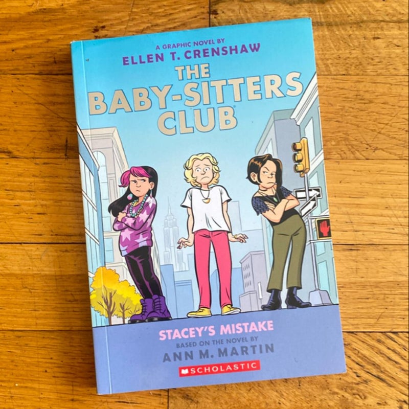 Stacey's Mistake: a Graphic Novel (the Baby-Sitters Club #14)