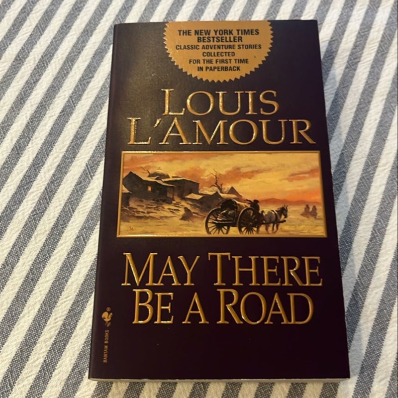 May There Be a Road