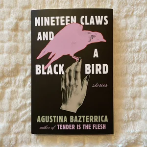 Nineteen Claws and a Black Bird