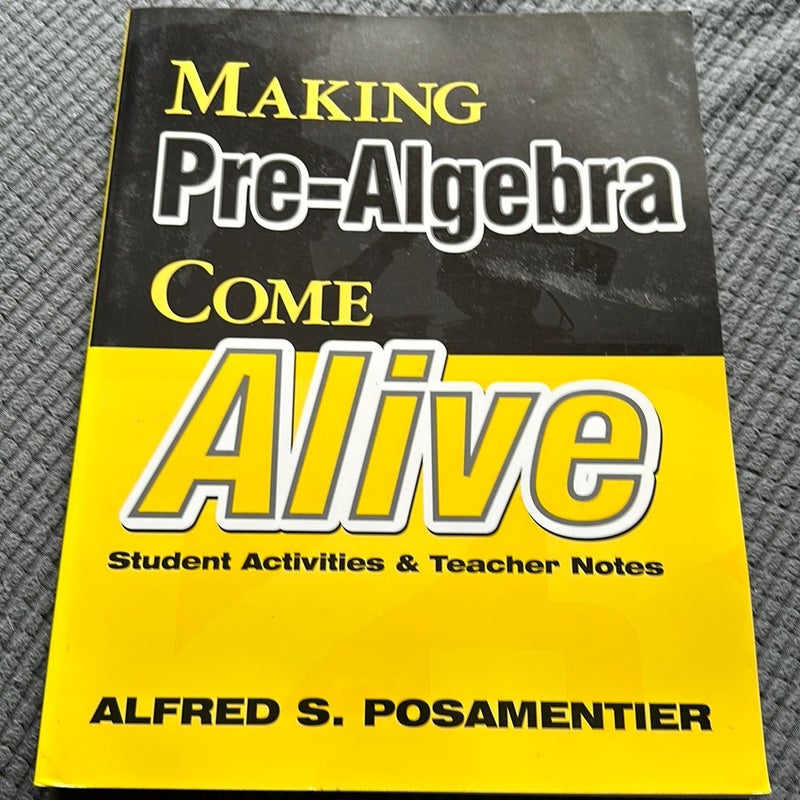 Making Pre-Algebra Come Alive