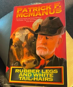 Rubber Legs and White Tail-Hairs (Holt Paperback) by McManus, Patrick F.