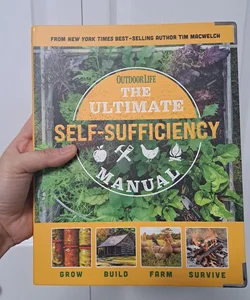 The Ultimate Self-Sufficiency Manual