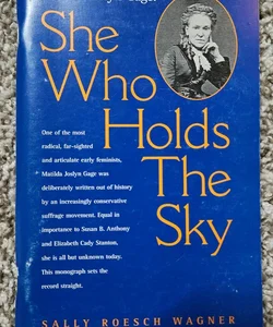 She Who Holds the Sky
