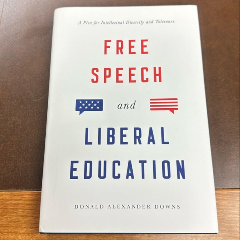Free Speech and Liberal Education