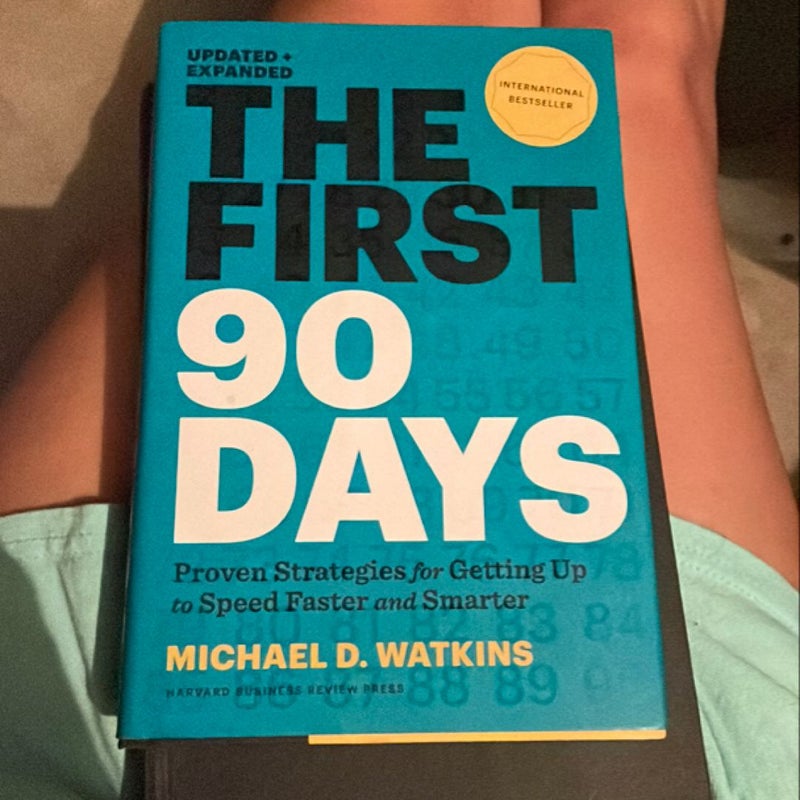 The First 90 Days, Updated and Expanded