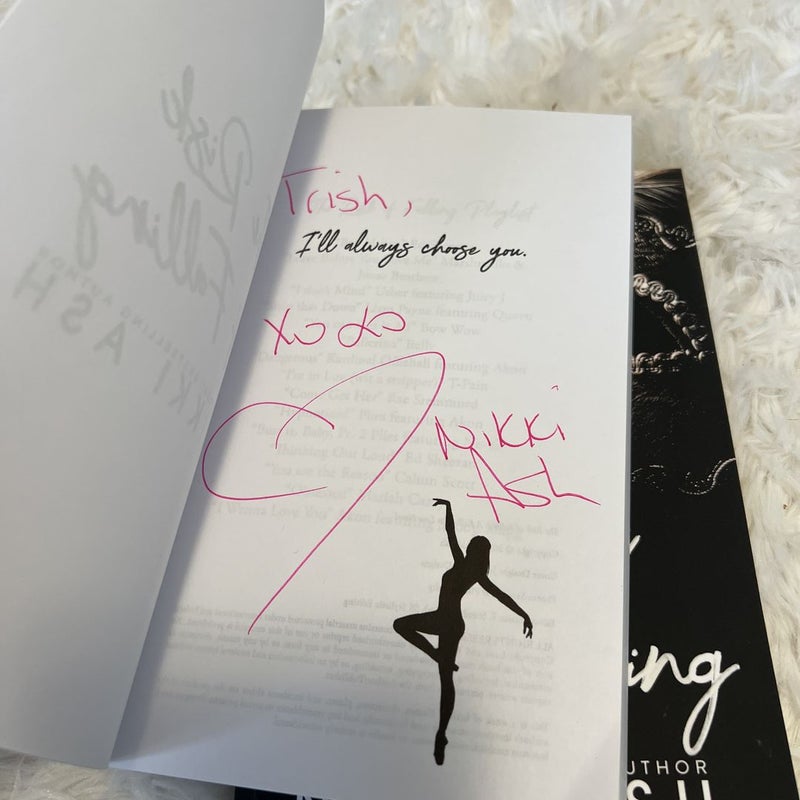 The Risk of Falling and A Risk Worth Taking (Signed and personalized )