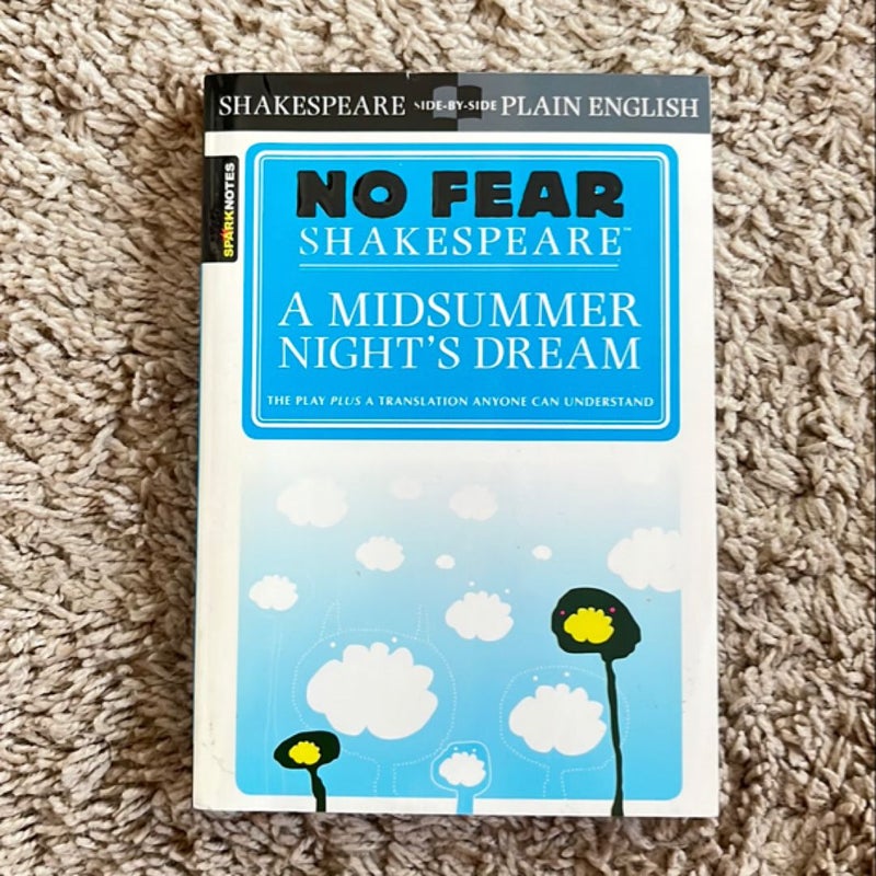 A Midsummer Night's Dream (No Fear Shakespeare)