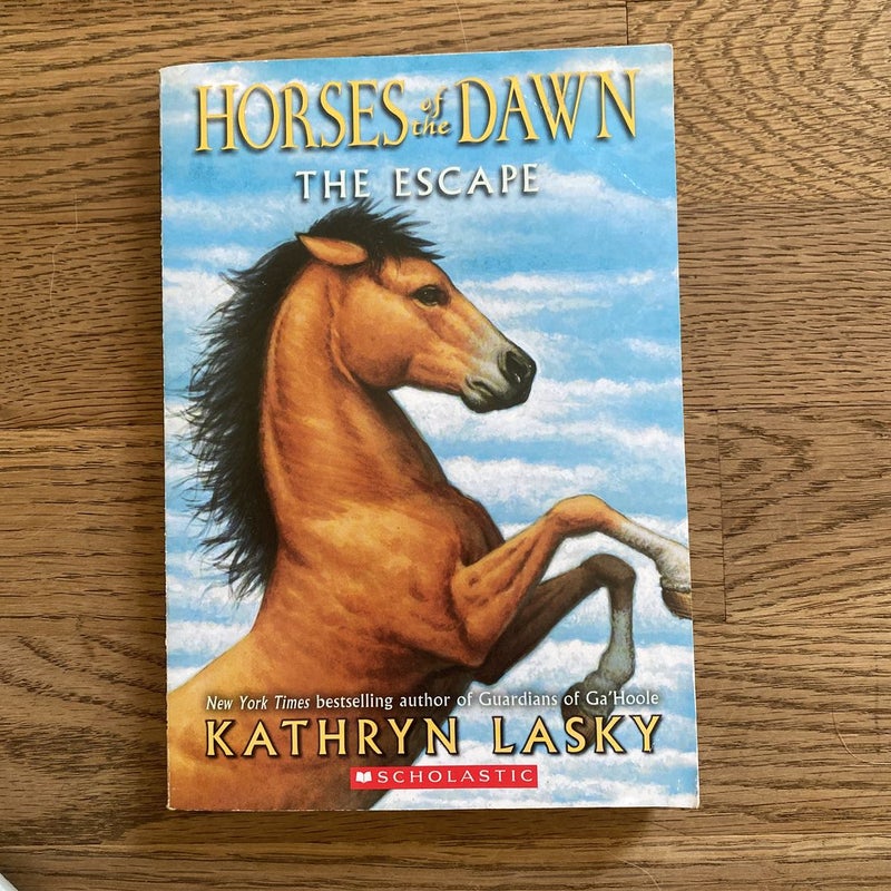 Horses of the Dawn #1: the Escape