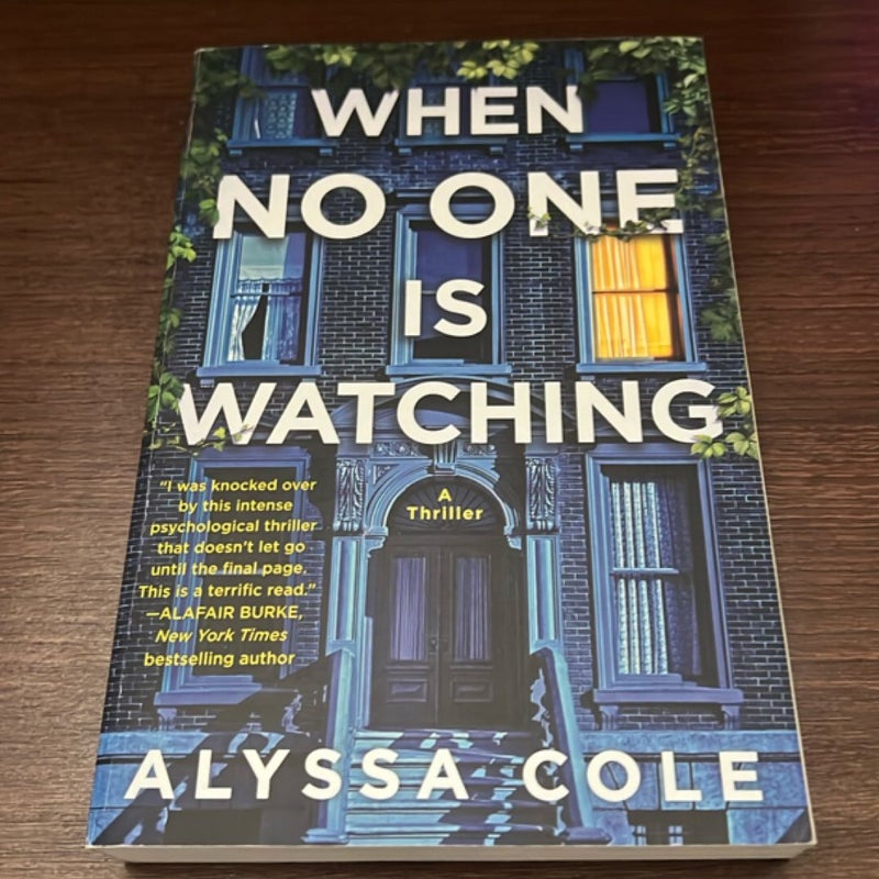 When No One Is Watching