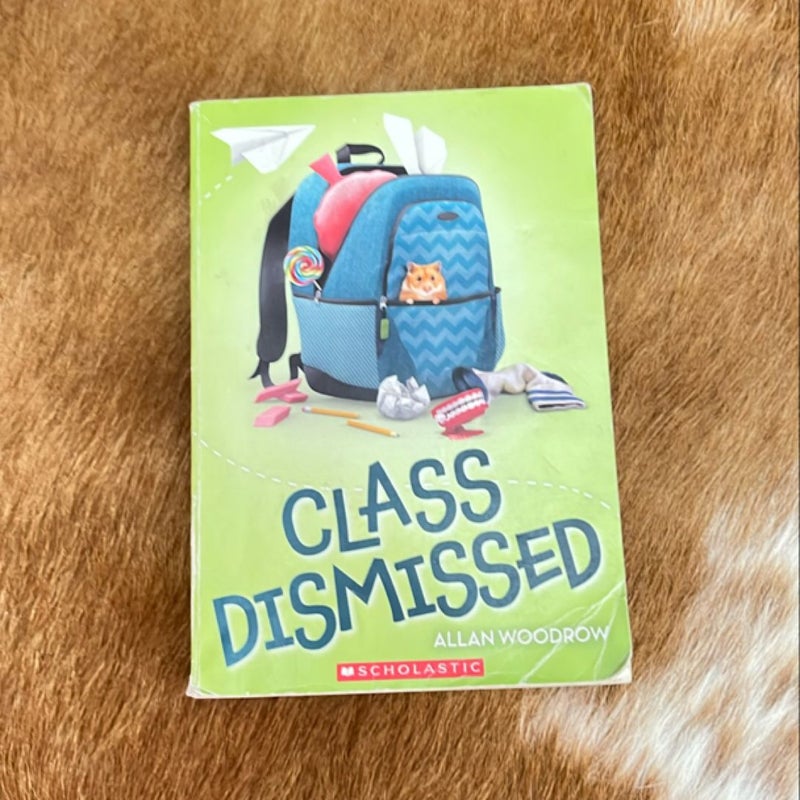 Class Dismissed 