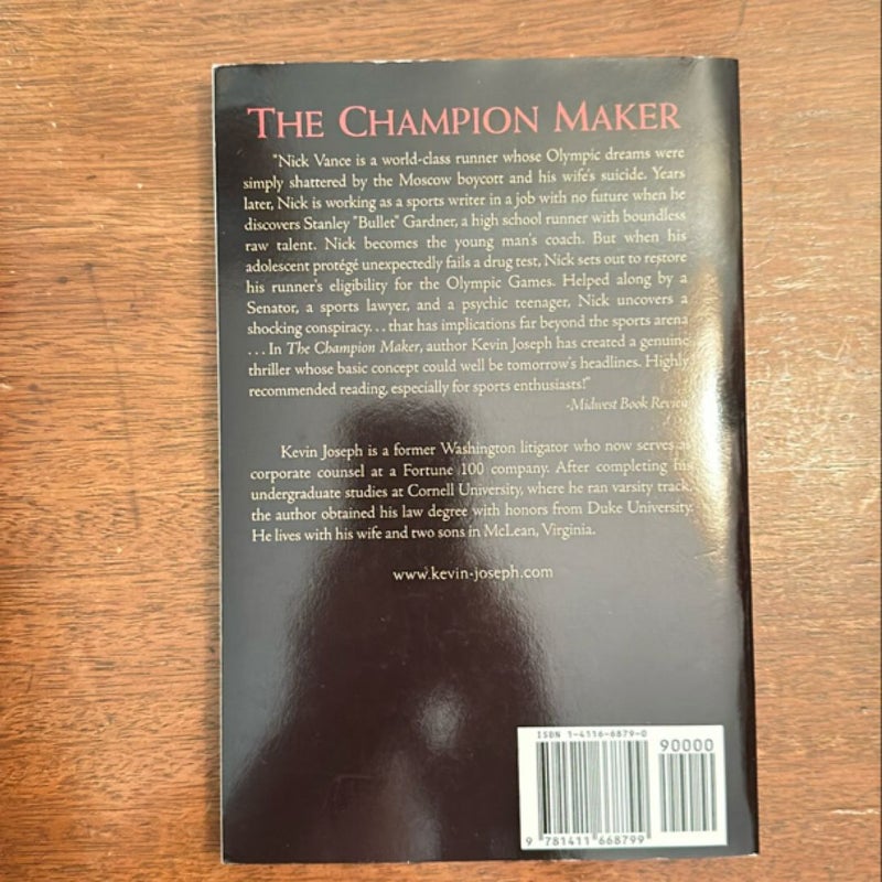 The Champion Maker