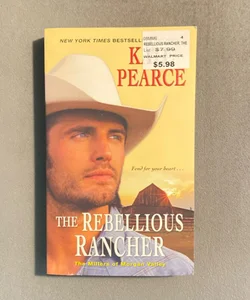 Rebellious Rancher