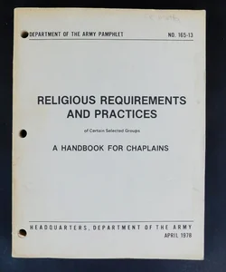 Army Manual-Religious requirements and practices - A handbook for Chaplains
