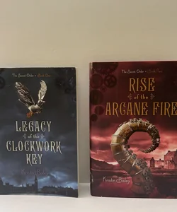 The Secret Order Series Bundle ( Book 1 & 2): Legacy of the Clockwork Key, & Rise of the Arcane Fire 