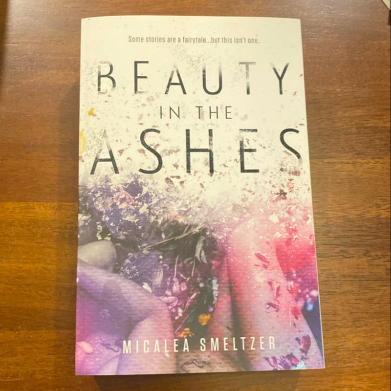 Beauty in the Ashes (signed copy)