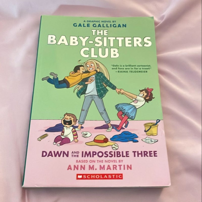 The Baby-Sitters Club Dawn and the Impossible Three