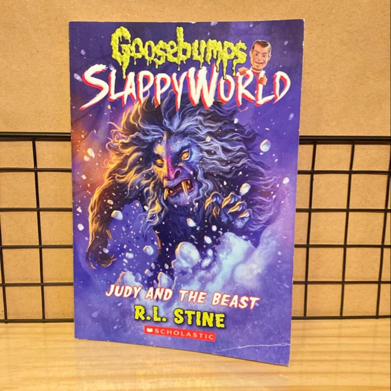 Judy and the Beast (Goosebumps SlappyWorld #15)