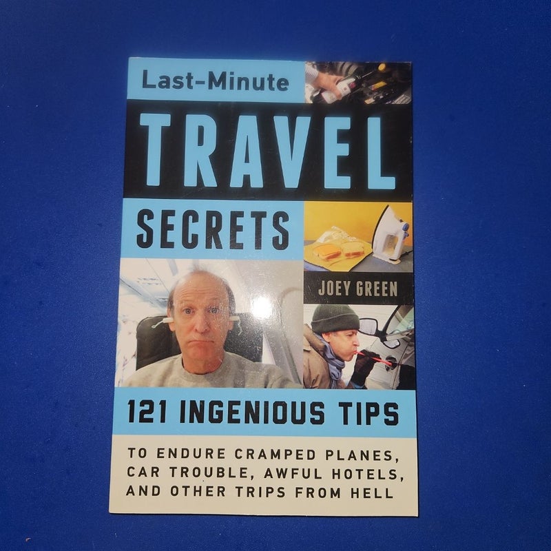 Last-Minute Travel Secrets